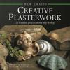New Crafts: Creative Plasterwork