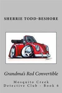 Grandma's Red Convertible