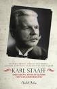 Karl Staaff : arbetarvän, rösträttskämpe och socialreformator