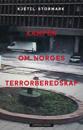 Kampen om Norges terrorberedskap