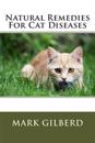 Natural Remedies for Cat Diseases