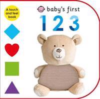Baby's First 123: A Touch and Feel Book