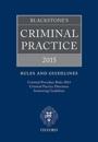 Blackstone's Criminal Practice 2015: Rules and Guidelines