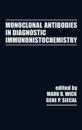 Monoclonal Antibodies in Diagnostic Immunohistochemistry