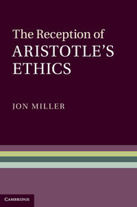 The Reception of Aristotle's Ethics