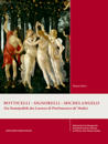 Botticelli – Signorelli – Michelangelo