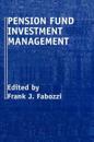 Pension Fund Investment Management