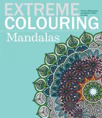 Extreme Colouring: Mandalas