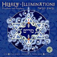 Hebrew Illuminations: Prophets and Prophecy