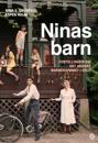 Ninas barn; fortellingen om det jødiske barnehjemmet i Oslo