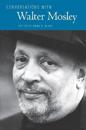 Conversations with Walter Mosley