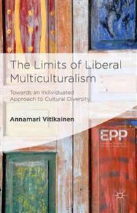 Limits of liberal multiculturalism - towards an individuated approach to cu