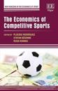 The Economics of Competitive Sports