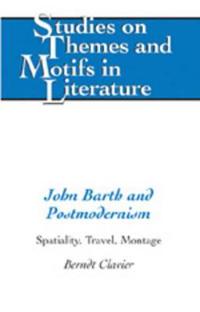 John Barth And Postmodernism