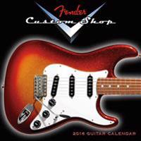 Fender Custom Shop Guitar 2016 Calendar