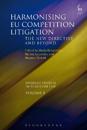 Harmonising EU Competition Litigation