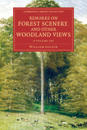 Remarks on Forest Scenery, and Other Woodland Views 2 Volume Set