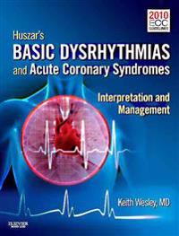 Huszar's Basic Dysrhythmias and Acute Coronary Syndromes