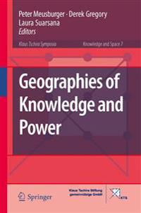 Geographies of Knowledge and Power