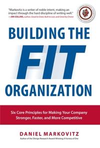 Building The FIT Organization