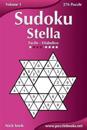 Sudoku Stella - Da Facile a Diabolico - Volume 1 - 276 Puzzle