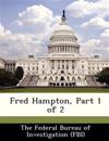 Fred Hampton, Part 1 of 2
