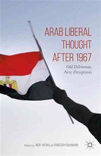 Arab Liberal Thought after 1967