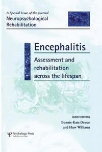Encephalitis: Assessment and Rehabilitation Across the Lifespan