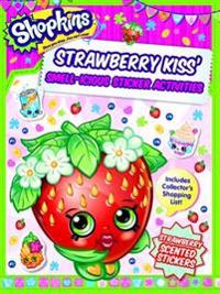 Shopkins Scented Sticker Activity - Strawberry Kiss