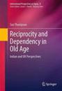 Reciprocity and Dependency in Old Age
