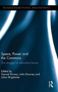 Space, Power and the Commons