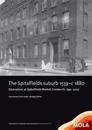 ?The Spitalfields suburb 1539–c 1880