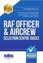 Royal Air Force Officer Aircrew and Selection Centre Workbook (OASC)