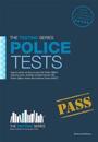 Police Tests: Practice Tests for the Police Initial Recruitment Test