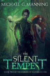 The Silent Tempest: Book 2