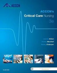 Acccn's Critical Care Nursing