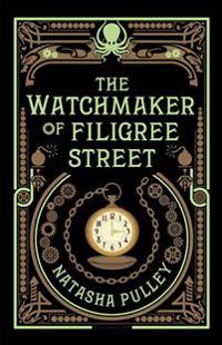 The Watchmaker of Filigree Street