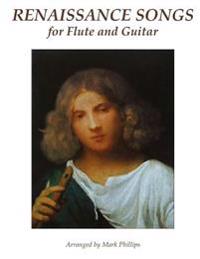Renaissance Songs for Flute and Guitar