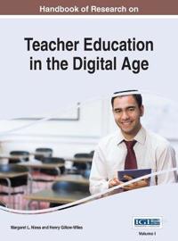 Handbook of Research on Teacher Education in the Digital Age