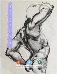 Figure It Out: A Thin Book on Figure Drawing