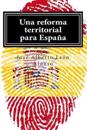 Una reforma territorial para España