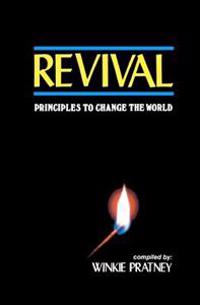Revival: Principles to Change the World