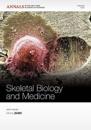 Skeletal Biology and Medicine, Volume 1192