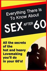 Sex After 60: Blank Journal Sketchbook