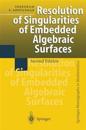 Resolution of Singularities of Embedded Algebraic Surfaces