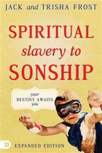 Spiritual Slavery to Sonship