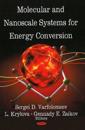 Molecular & Nanoscale Systems for Energy Conversion