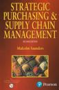 Strategic Purchasing And Supply Chain Management
