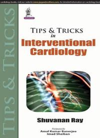 Tips & Tricks in Interventional Cardiology