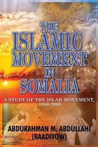 The Islamic Movement in Somalia